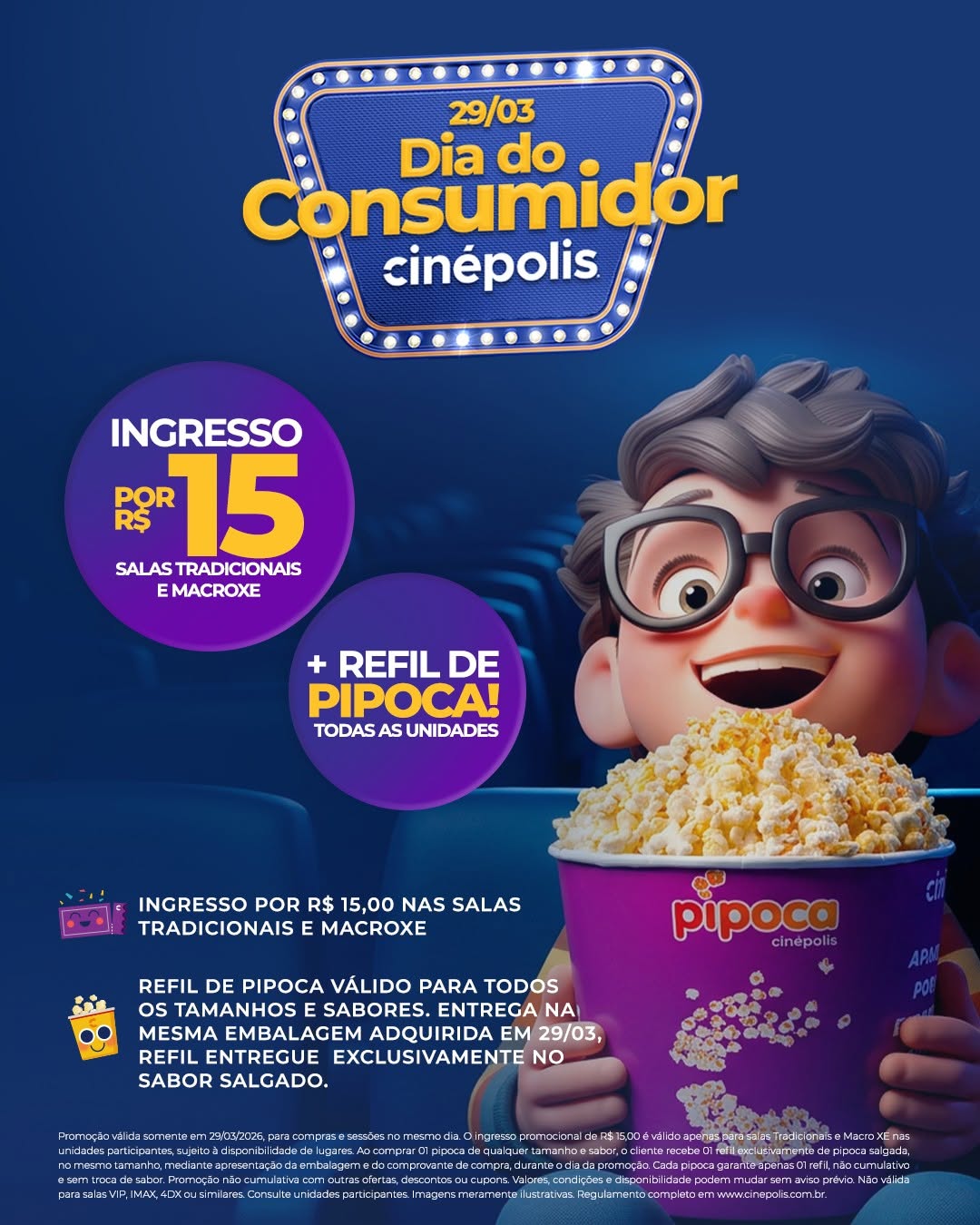 Cinépolis tem ingresso a R$15 e refil de pipoca no Dia do Consumidor