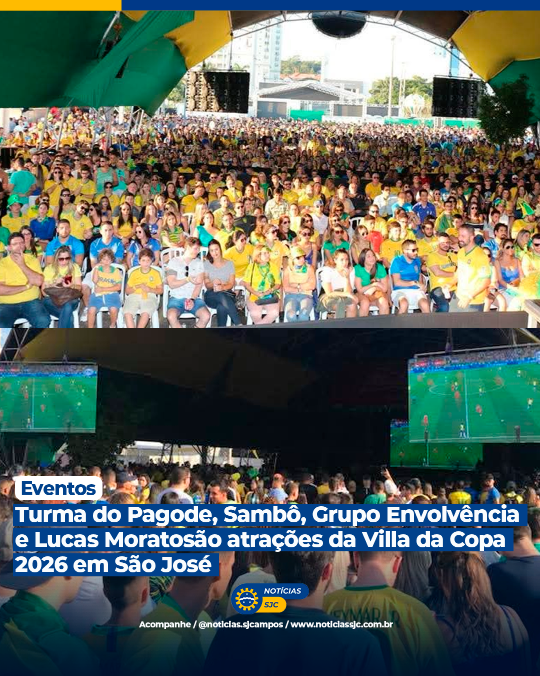 Turma do Pagode, Sambô, Grupo Envolvência e Lucas Morato são atrações da Villa da Copa 2026 em São José