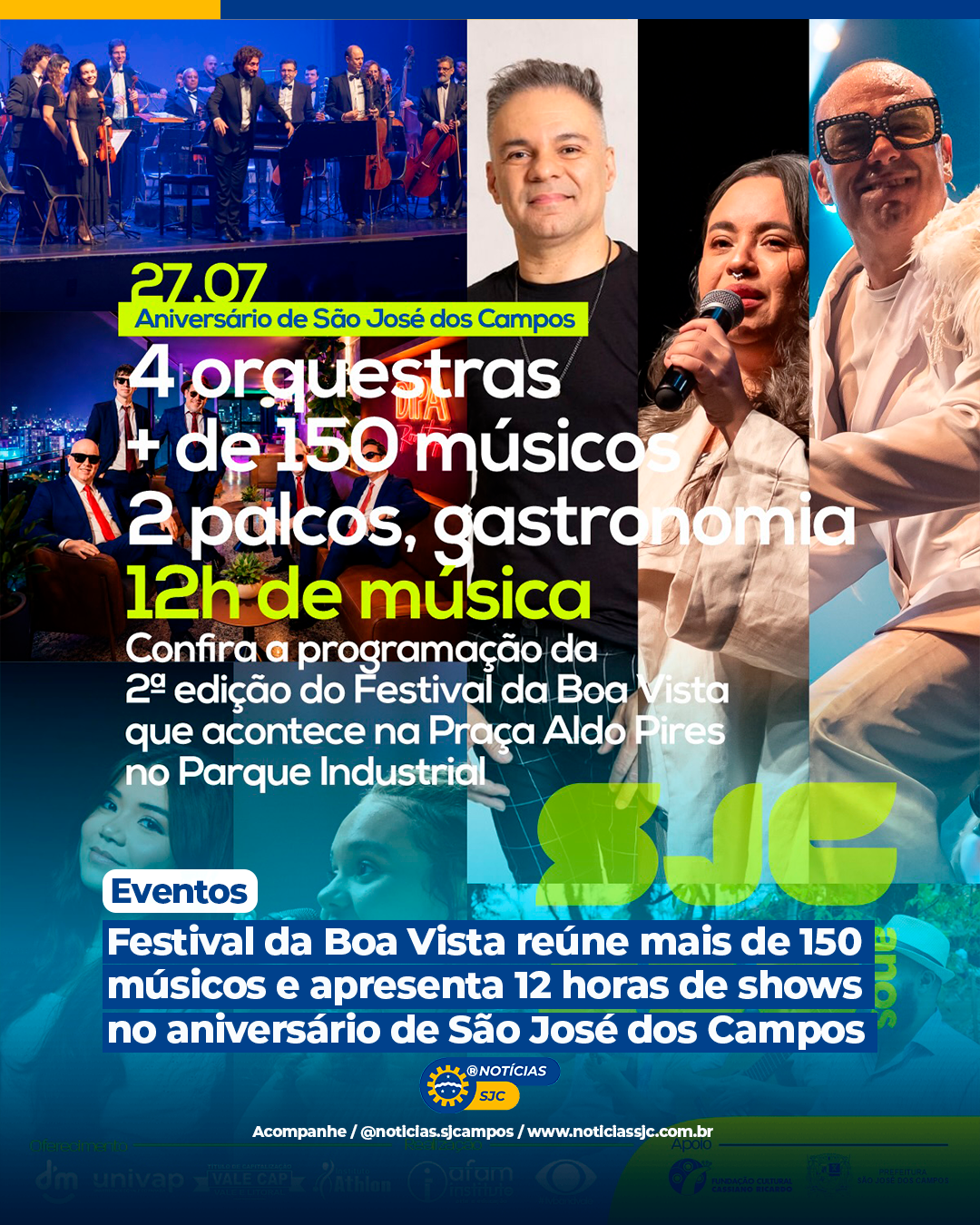 Festival da Boa Vista reúne mais de 150músicos e apresenta 12 horas de shows no aniversário de São José dos Campos