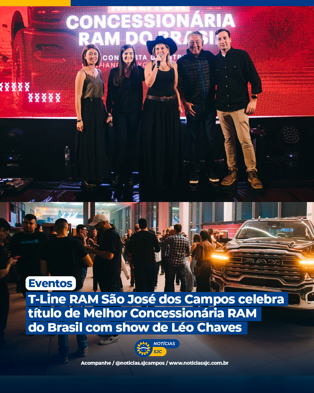 T-Line RAM São José dos Campos celebra título de Melhor Concessionária RAM do Brasil com show de Léo Chaves